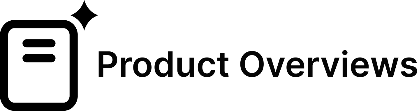 Product Overviews